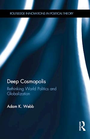 Deep Cosmopolis