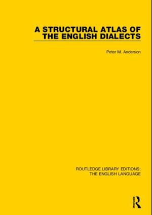 Structural Atlas of the English Dialects