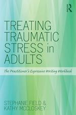 Treating Traumatic Stress in Adults