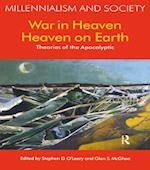 War in Heaven/Heaven on Earth