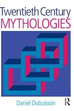 Twentieth Century Mythologies