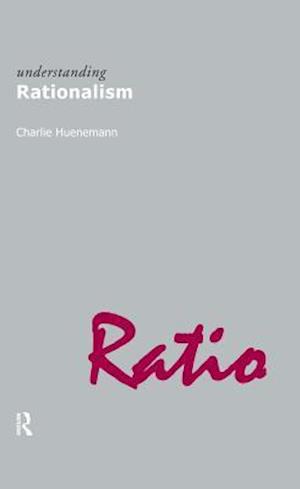 Understanding Rationalism