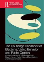 Routledge Handbook of Elections, Voting Behavior and Public Opinion