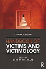 Handbook of Victims and Victimology