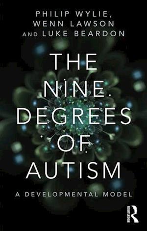 The Nine Degrees of Autism