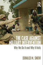 The Case Against Military Intervention
