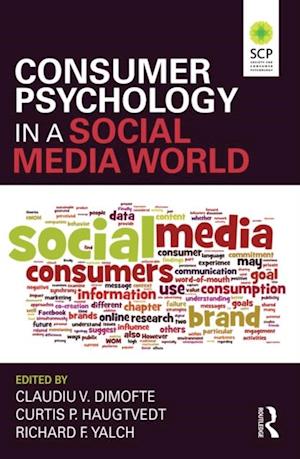 Consumer Psychology in a Social Media World