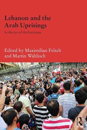 Lebanon and the Arab Uprisings