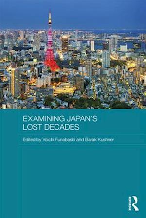 Examining Japan''s Lost Decades