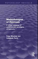Methodologies of Hypnosis (Psychology Revivals)
