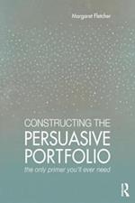 Constructing the Persuasive Portfolio