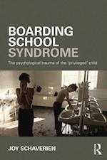 Boarding School Syndrome