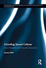 Schooling Sexual Cultures