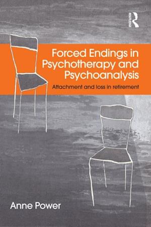 Forced Endings in Psychotherapy and Psychoanalysis