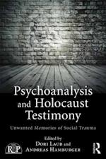 Psychoanalysis and Holocaust Testimony