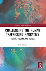 Challenging the Human Trafficking Narrative