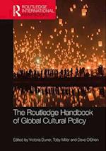 Routledge Handbook of Global Cultural Policy