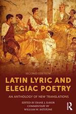 Latin Lyric and Elegiac Poetry