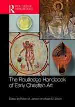 The Routledge Handbook of Early Christian Art