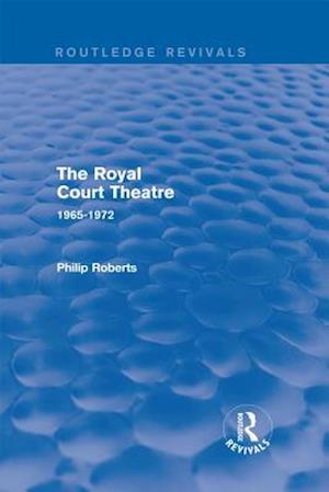 Royal Court Theatre (Routledge Revivals)