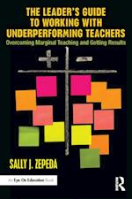 Leader's Guide to Working with Underperforming Teachers