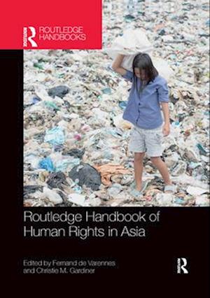 Routledge Handbook of Human Rights in Asia