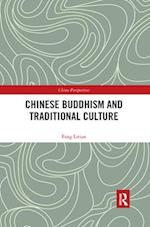 Chinese Buddhism and Traditional Culture