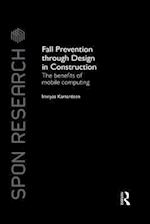 Fall Prevention Through Design in Construction