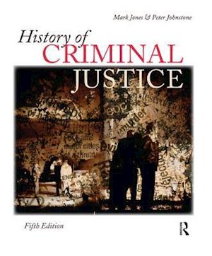 History of Criminal Justice