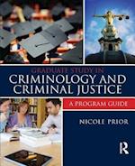 Graduate Study in Criminology and Criminal Justice