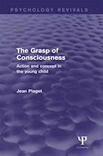 The Grasp of Consciousness (Psychology Revivals)