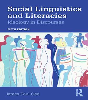 Social Linguistics and Literacies