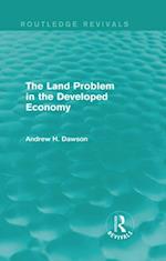 The Land Problem in the Developed Economy (Routledge Revivals)