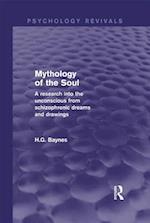 Mythology of the Soul (Psychology Revivals)