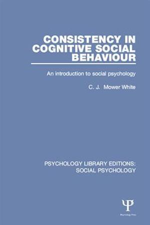 Consistency in Cognitive Social Behaviour