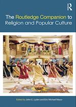 The Routledge Companion to Religion and Popular Culture