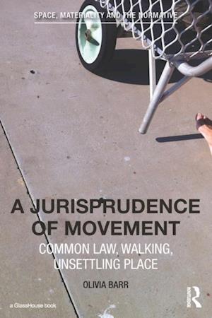 Jurisprudence of Movement