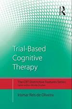 Trial-Based Cognitive Therapy