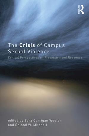 Crisis of Campus Sexual Violence