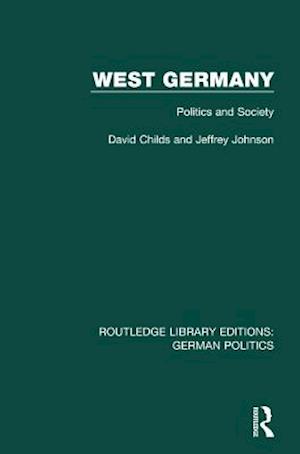 West Germany (RLE: German Politics)