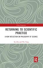 Returning to Scientific Practice