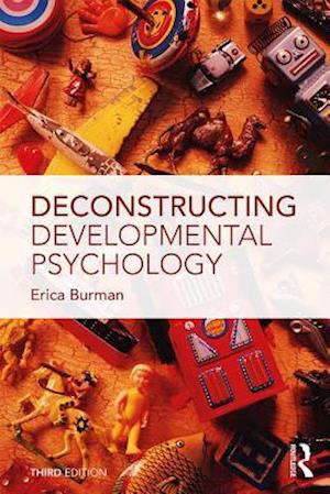 Deconstructing Developmental Psychology