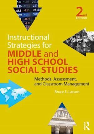 Instructional Strategies for Middle and High School Social Studies