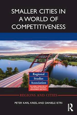 Smaller Cities in a World of Competitiveness