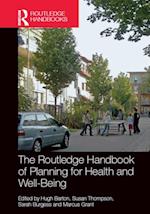 Routledge Handbook of Planning for Health and Well-Being