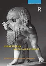 Synaesthesia and the Ancient Senses