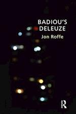 Badiou''s Deleuze