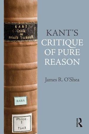 Kant''s Critique of Pure Reason