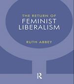 The Return of Feminist Liberalism