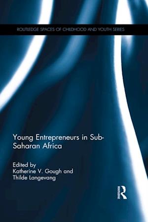 Young Entrepreneurs in Sub-Saharan Africa